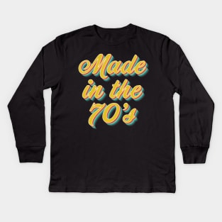 Made In The 70's Kids Long Sleeve T-Shirt